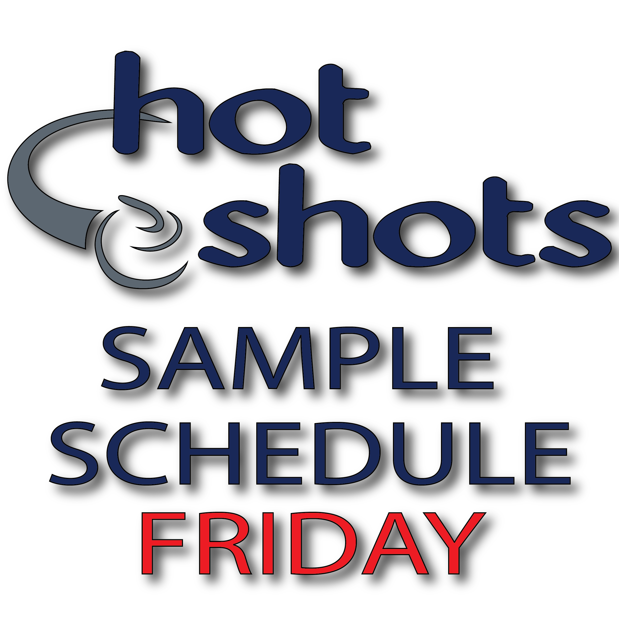 Sample Schedule Friday - Hot Shots Curling Camp